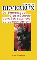 Couverture du livre « De l'angoisse à la méthode dans les sciences du comportement » de Georges Devereux aux éditions Flammarion