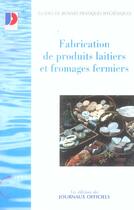 Couverture du livre « Fabrication de produits laitiers et fromages fermiers n 5930 2012 » de  aux éditions Direction Des Journaux Officiels