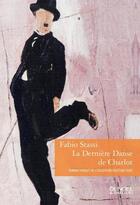 Couverture du livre « La dernière danse de Charlot » de Fabio Stassi aux éditions Denoel