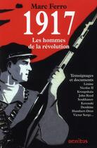 Couverture du livre « 1917. les hommes de la revolution » de Marc Ferro aux éditions Omnibus