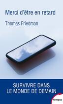 Couverture du livre « Merci d'être en retard » de Thomas L. Friedman aux éditions Tempus/perrin