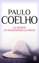 Couverture du livre « Le demon et mademoiselle prym » de Paulo Coelho aux éditions J'ai Lu