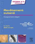 Couverture du livre « Revêtement cutané » de  aux éditions Elsevier-masson