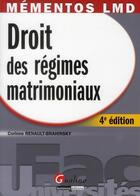 Couverture du livre « Droit des régimes matrimoniaux (4e édition) » de Corinne Renault-Brahinsky aux éditions Gualino