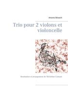 Couverture du livre « Trio pour 2 violons et violoncelle » de Antonio Brioschi aux éditions Books On Demand