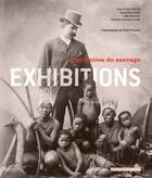 Couverture du livre « Exhibitions ; l'invention du sauvage » de Pascal Blanchard aux éditions Actes Sud