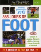Couverture du livre « 365 jours de foot 2012 » de Nicolas Gettliffe aux éditions Editions 365