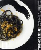 Couverture du livre « Comme au resto » de Trish Deseine aux éditions Marabout