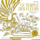 Couverture du livre « Le temple des fleurs : 20 affiches à colorier et à encadrer » de Ines Carratie aux éditions Marabout