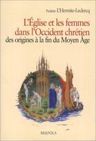 Couverture du livre « Eglise et les femmes dans l'occident chretien (l') » de L Hermite P aux éditions Brepols