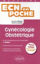 Couverture du livre « Gynecologie-obstetrique » de Lebreton/Leconte aux éditions Ellipses