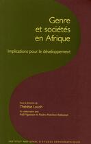 Couverture du livre « De la condition des femmes à l'emprise du genre en Afrique » de Therese Locoh aux éditions Ined