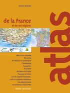 Couverture du livre « Atlas de la france et de ses regions » de Baume F-Merienne P aux éditions Ouest France