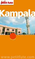 Couverture du livre « Guide Petit futé : city guide : Kampala (édition 2012) » de Collectif Petit Fute aux éditions Le Petit Fute