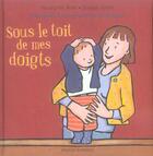 Couverture du livre « Sous le toit de mes doigts » de Bobe/Hubert-Ashbe aux éditions Bayard Jeunesse