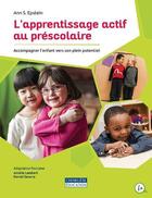 Couverture du livre « L'apprentissage actif au préscolaire » de Ann S. Epstein aux éditions Cheneliere Mcgraw-hill