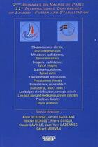 Couverture du livre « 2emes journees du rachis de paris.11th international conference of lumbar fusion » de Deburge/Saillan aux éditions Sauramps Medical