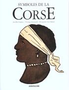 Couverture du livre « Symboles de la corse » de Jean-Rene Laplayne aux éditions Assouline