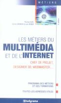 Couverture du livre « Les métiers du multimedia et de l'internet (4e édition) » de Thomas Alix aux éditions Studyrama