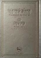 Couverture du livre « Psaumes de david hebreu francais avec perek chira (le chant de la creation) » de David Roi aux éditions Biblieurope