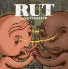 Couverture du livre « Rut » de Yann Taillefer aux éditions Requins Marteaux