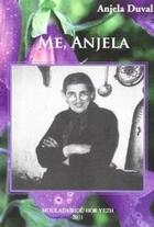 Couverture du livre « Me, Anjela » de Anjela Duval aux éditions Mouladuriou Hor Yezh