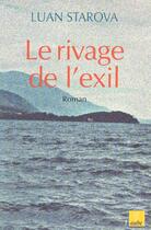 Couverture du livre « Rivage de l'exil » de Luan Starova aux éditions Editions De L'aube