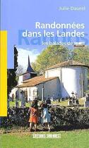 Couverture du livre « Randonnees dans les landes » de Julie Daurel aux éditions Sud Ouest Editions