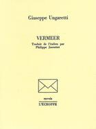 Couverture du livre « Vermeer » de Giuseppe Ungaretti aux éditions L'echoppe