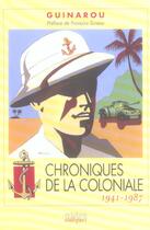 Couverture du livre « Chroniques de la coloniale » de Guinarou aux éditions Italiques