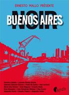Couverture du livre « Buenos Aires noir » de  aux éditions Asphalte
