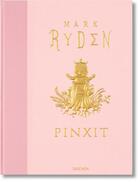 Couverture du livre « Mark Ryden ; Pinxit » de Mark Ryden aux éditions Taschen