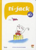Couverture du livre « Ti-Jack » de Estelle Billon-Spagnol aux éditions Bang
