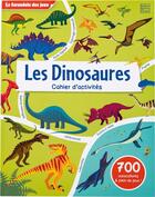 Couverture du livre « La farandole des jeux - les dinosaures - cahier d'activites » de Dan Crisp aux éditions Quatre Fleuves