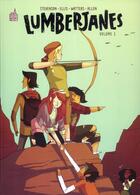 Couverture du livre « Lumberjanes : Intégrale vol.1 » de Noelle Stevenson et Grace Ellis et Shannon Watters et Brooke Allen aux éditions Urban Comics