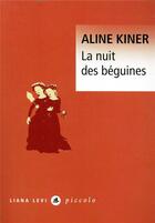 Couverture du livre « La nuit des béguines » de Aline Kiner aux éditions Liana Levi