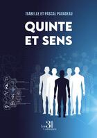 Couverture du livre « Quinte et sens » de Pascal Pavageau et Isabelle Pavageau aux éditions Les Trois Colonnes