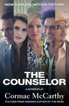 Couverture du livre « The Counselor (Movie Tie-in Edition) » de Cormac McCarthy aux éditions Epagine