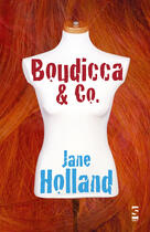 Couverture du livre « Boudicca & Co. » de Holland Jane aux éditions Salt Publishing Limited