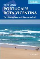 Couverture du livre « PORTUGAL''S ROTA VICENTINA » de Gillian Price aux éditions Cicerone Press