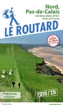 Couverture du livre « Guide du Routard ; Nord, Pas-de-calais (édition 2019/2020) » de Collectif Hachette aux éditions Hachette Tourisme