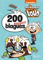 Couverture du livre « Bienvenue chez les loud-mon livre de blagues » de  aux éditions Hachette Jeunesse