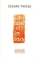 Couverture du livre « La lune et les feux / la plage » de Cesare Pavese aux éditions Gallimard