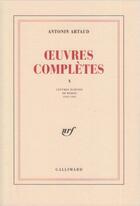 Couverture du livre « Oeuvres completes - vol10 » de Antonin Artaud aux éditions Gallimard