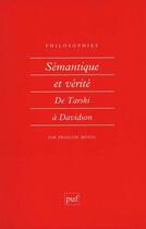 Couverture du livre « Semantique et verite » de Francois Rivenc aux éditions Puf