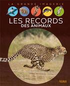 Couverture du livre « Les records des animaux » de Cathy Franco aux éditions Fleurus