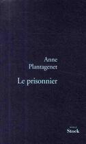Couverture du livre « Le prisonnier » de Plantagenet-A aux éditions Stock