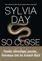 Couverture du livre « So close » de Sylvia Day aux éditions J'ai Lu