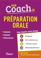 Couverture du livre « Mon coach en préparation orale ; pour booster votre niveau » de Payet Gilles aux éditions Vuibert