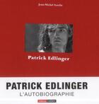 Couverture du livre « Patrick Edlinger » de Jean-Michel Asselin et Patrick Edlinger aux éditions Guerin